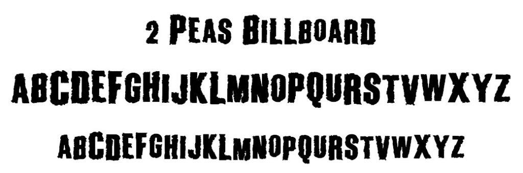 2 Peas Billboard Font